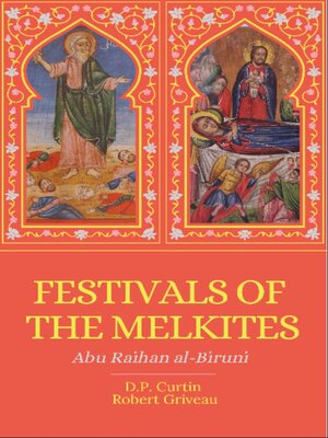 cover image of Festivals of the Melkites